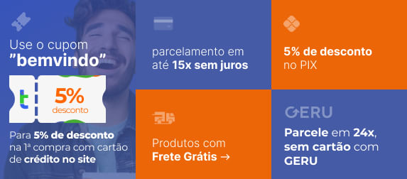 Use o cupom ”bemvindo” para 5% de desconto na 1a compra com cartão de crédito no site! - Parcelamento em até 15x sem juros | 5% de desconto no PIX | Produtos com Frete Grátis | xEntregas em até 5 dias úteis para o estado do RJ